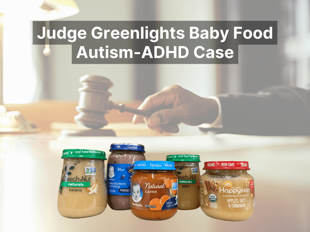 Baby Food Autism Lawsuit Can Proceed to Trial Against Companies